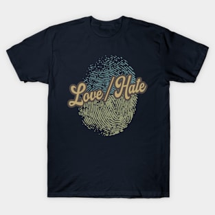 Love/Hate Fingerprint T-Shirt